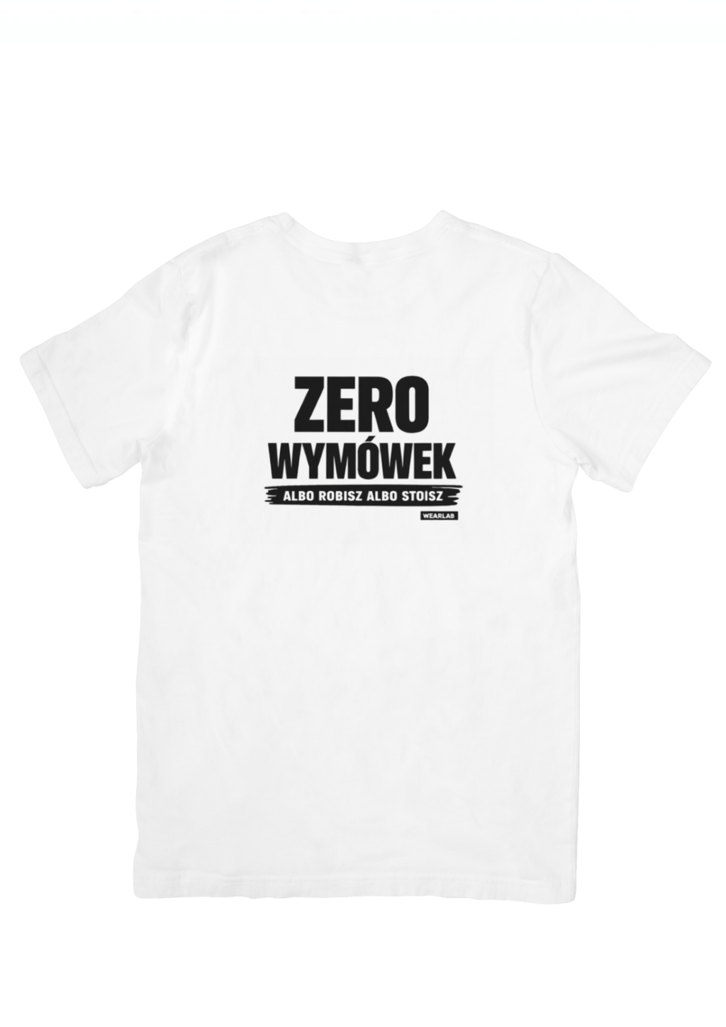 No excuses – either you do it or you stop – t-shirt
